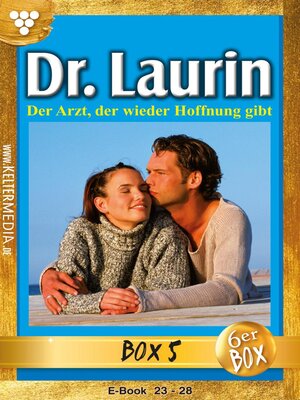 cover image of Dr. Laurin Jubiläumsbox 5 – Arztroman